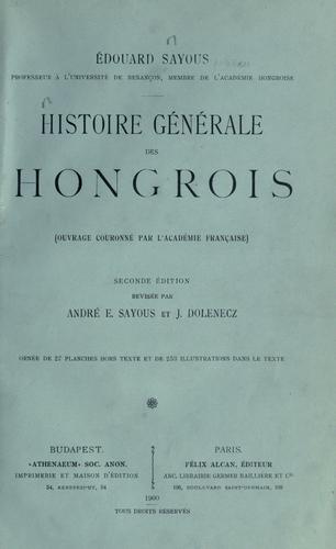Histoire g©Øen©Øerale des Hongrois