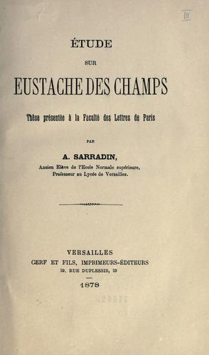 Étude sur Eustache des Champs.