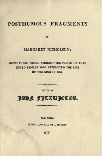 Posthumous fragments of Margaret Nicholson