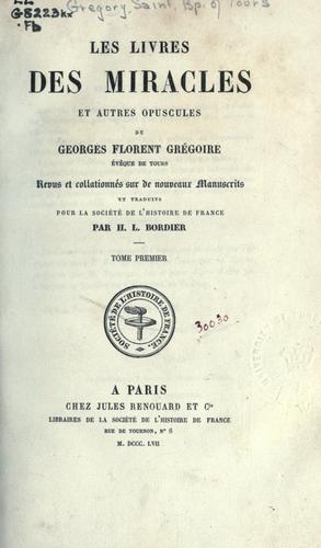 Les livres des miracles et autres opuscules