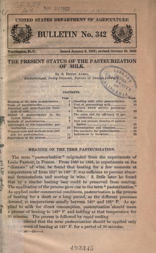 The present status of the pasteurization of milk.