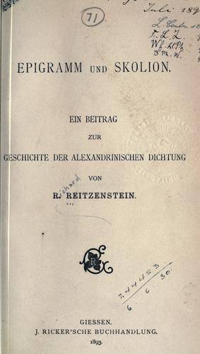Epigramm und Skolion, ein Beitrag zur geschichte der Alexandrinischen Dichtung.