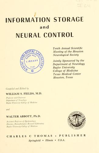 Information storage and neural control
