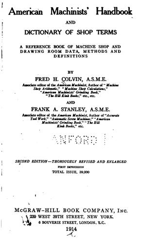 American machinists' handbook and dictionary of shop terms