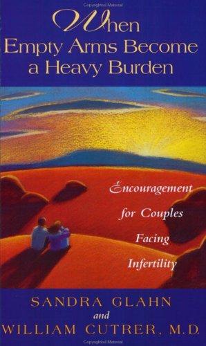 When empty arms become a heavy burden