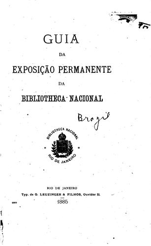Guia da exposição permanente da Bibliotheca nacional ...