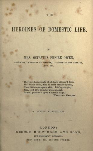 The heroines of domestic life