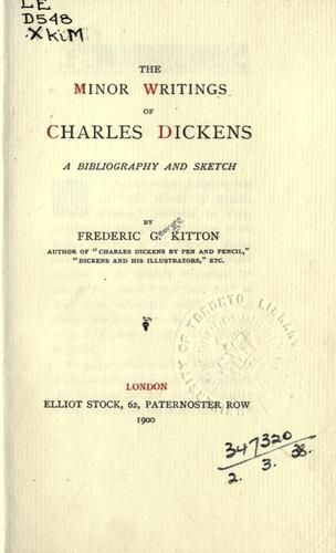 The minor writings of Charles Dickens