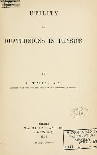 Utility of quaternions in physics