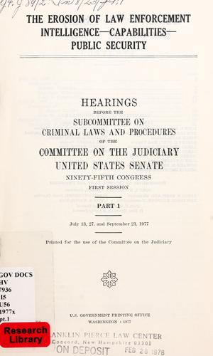 The erosion of law enforcement intelligence, capabilities, public security