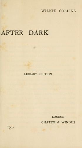 After dark.