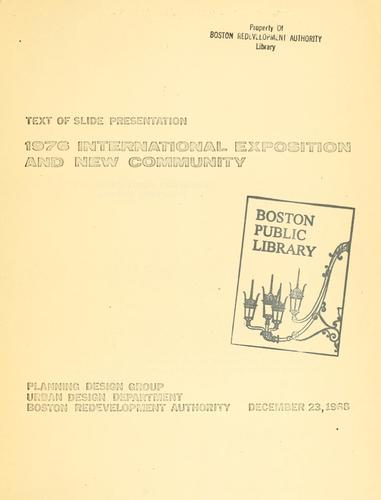 Text of slide presentation: 1976 international exposition and new community.