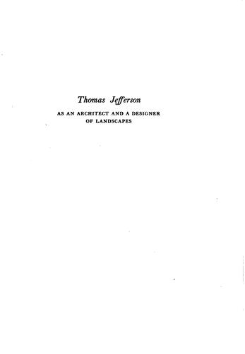 Thomas Jefferson as an architect and a designer of landscapes
