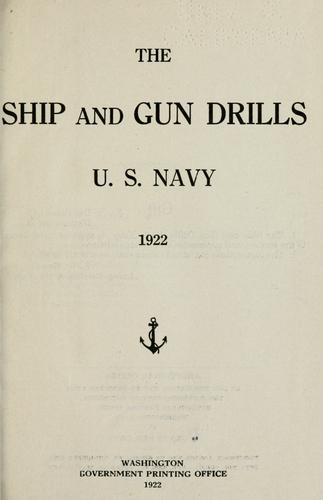 The ship and gun drills, U. S. Navy.