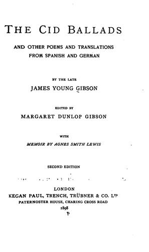 The Cid Ballads, and Other Poems and Translations from Spanish and German