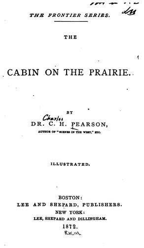 The Cabin on the Prairie