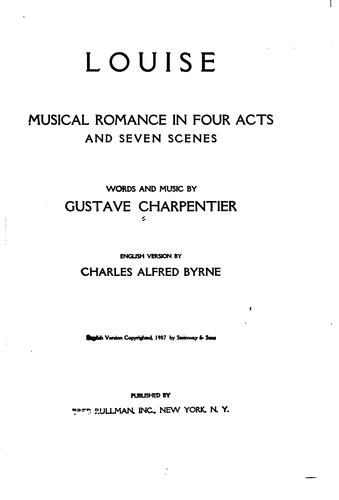 Louise: Musical Romance in Four Acts and Seven Scenes