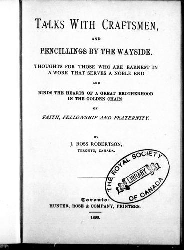 Talks to craftsmen and pencillings by the wayside