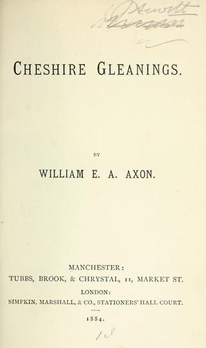 Cheshire gleanings.