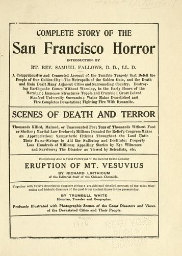 Complete story of the San Francisco horror.