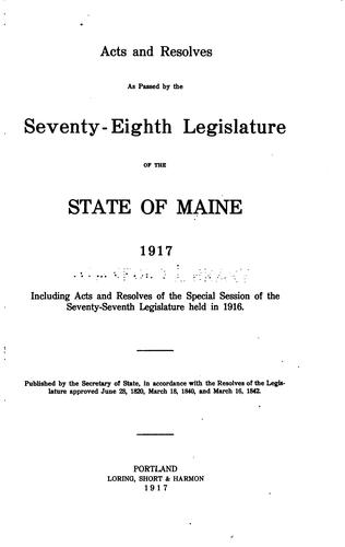 Acts and Resolves Passed by the ... Legislature of the State of Maine