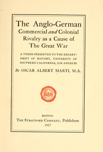 The Anglo-German commercial and colonial rivalry as a cause of the great war