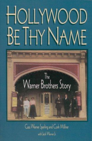 Hollywood be thy name