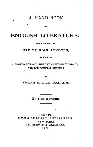 A Hand-book of English Literature, Intended for the Use of High Schools, as ...