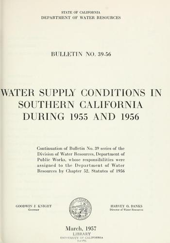 Water supply conditions in southern California during 1955 and 1956.
