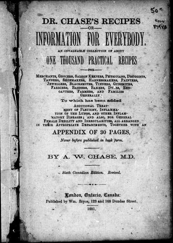 Dr. Chase's recipies, or, Information for everybody
