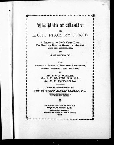 The path of wealth, or, Light from my forge