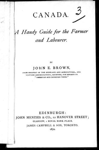 Canada, a handy guide for the farmer and labourer
