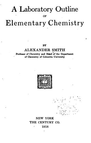 A Laboratory Outline of Elementary Chemistry