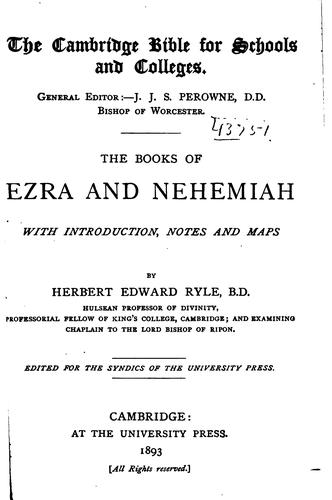 The Books of Ezra and Nehemiah with Introduction, Notes and Maps