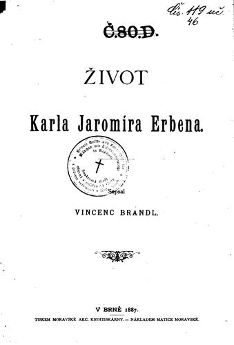 Život Karla Jaromíra Erbena