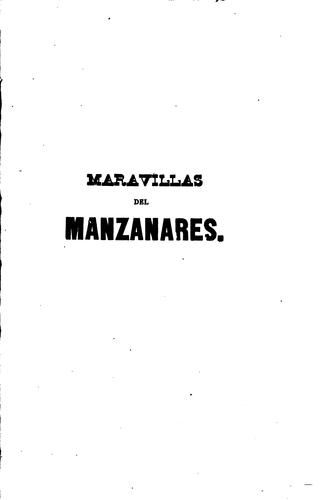 Cuadros populares de la Coronada Villa; o maravillas del Manzanares: Obra ...