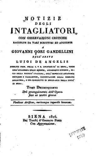 Notizie istoriche degli intagliatori