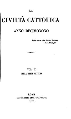 La Civilta Cattolica Anno Decimonono VOL.II Della Serie Settima