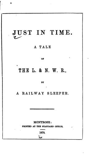 Just in Time: A Tale of the L. & N.W.R.