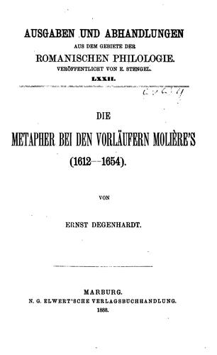 Die Metapher bei den Voläufern Moliere's(1612-1654)