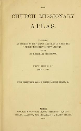 The Church Missionary atlas.