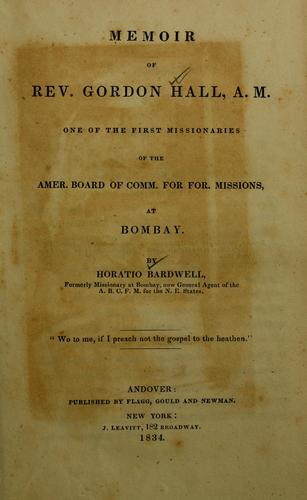 Memoir of Rev. Gordon Hall, A.M.