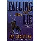 Falling for a lie