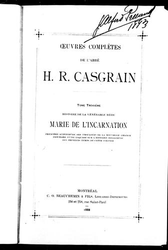 Oeuvres complètes de l'abbé H.R. Casgrain