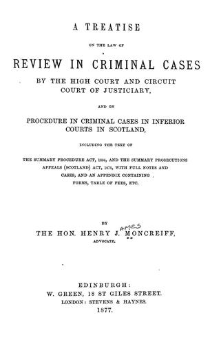 A treatise on the law of review in criminal cases