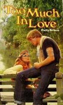 Too Much in Love