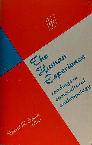 The Human experience
