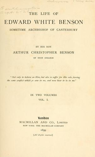The life of Edward White Benson