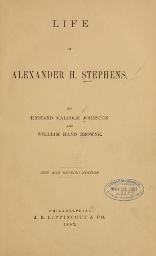 Life of Alexander H. Stephens