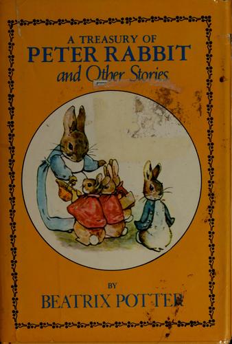 A treasury of Peter Rabbit and other stories
